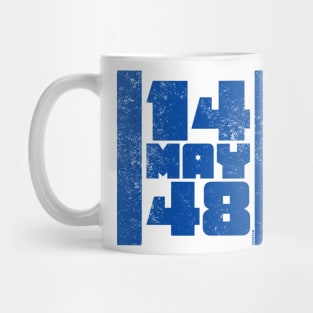 14 May 48 Israel Flag - Independence Day Mug